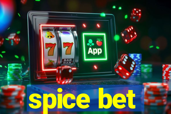 spice bet